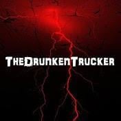 TheDrunkenTrucker
