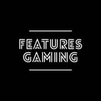 Features_Gaming